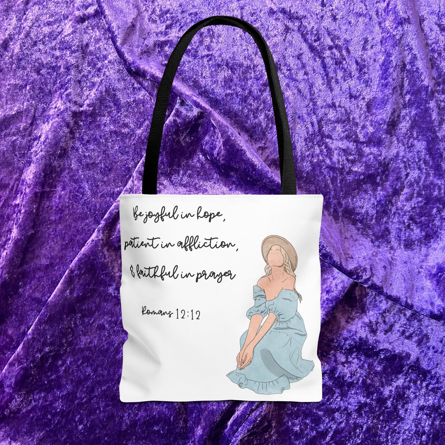 "Be Joyful in Hope, Patient in Affliction, and Faithful in Prayer" – Inspirational Tote Bag