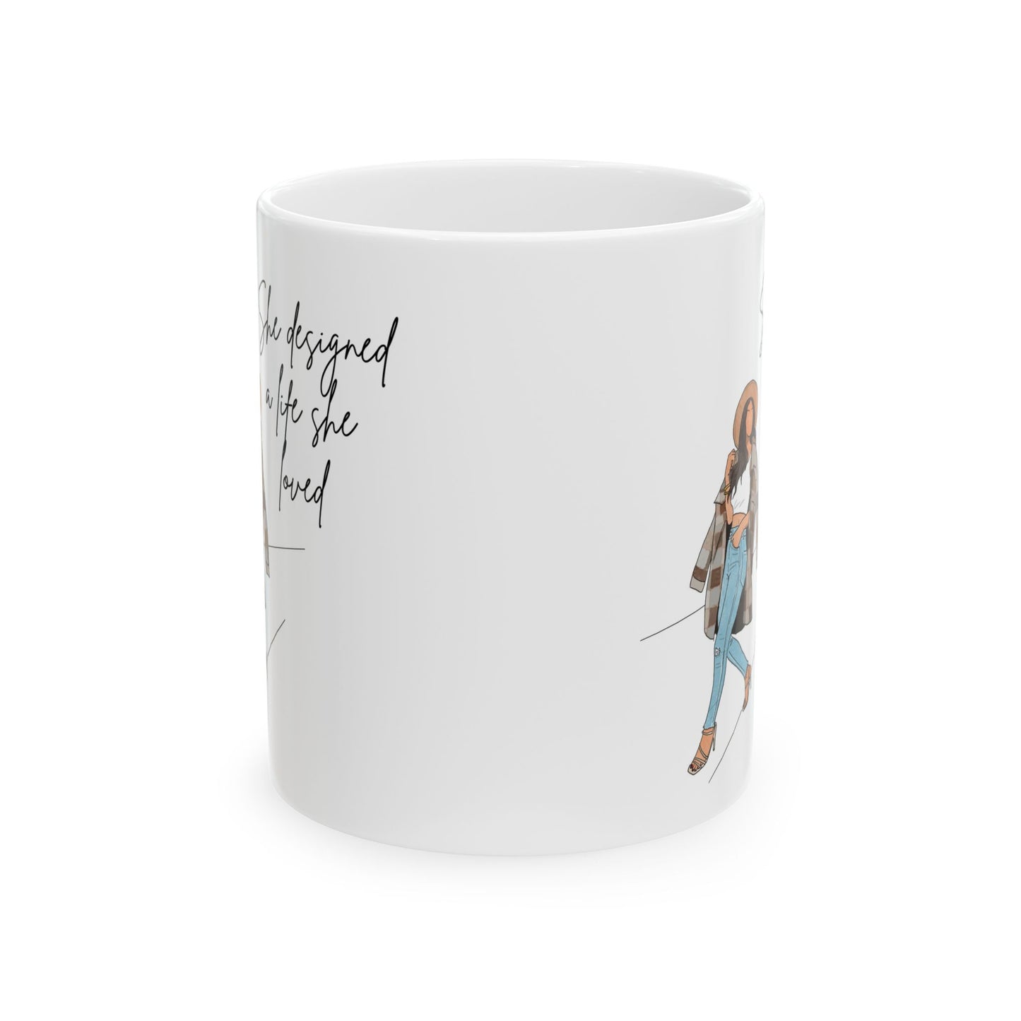 "She Designed a Life She Loved" – 11 oz Ceramic Mug