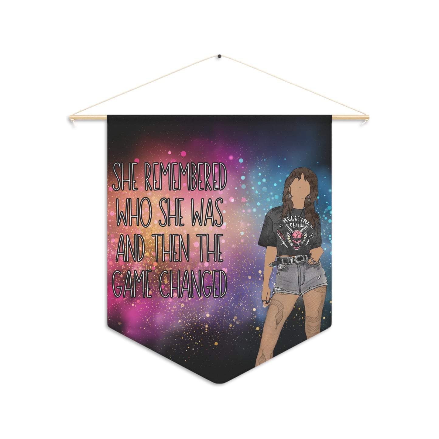 "She Remembered Who She Was and Then the Game Changed" – Inspirational Wall Hanging