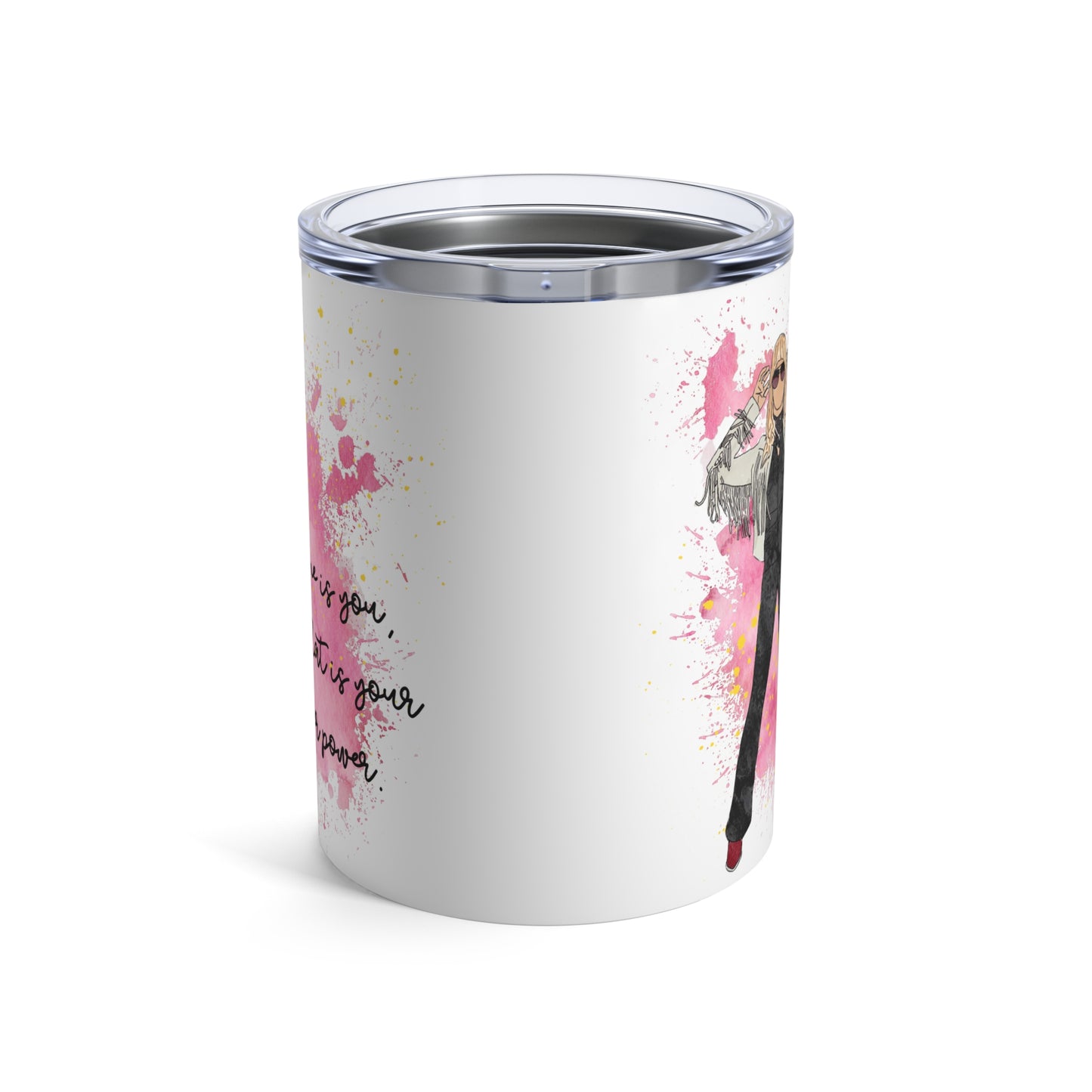 "No One Is You, and That Is Your Superpower" – 10oz Stainless Steel Tumbler