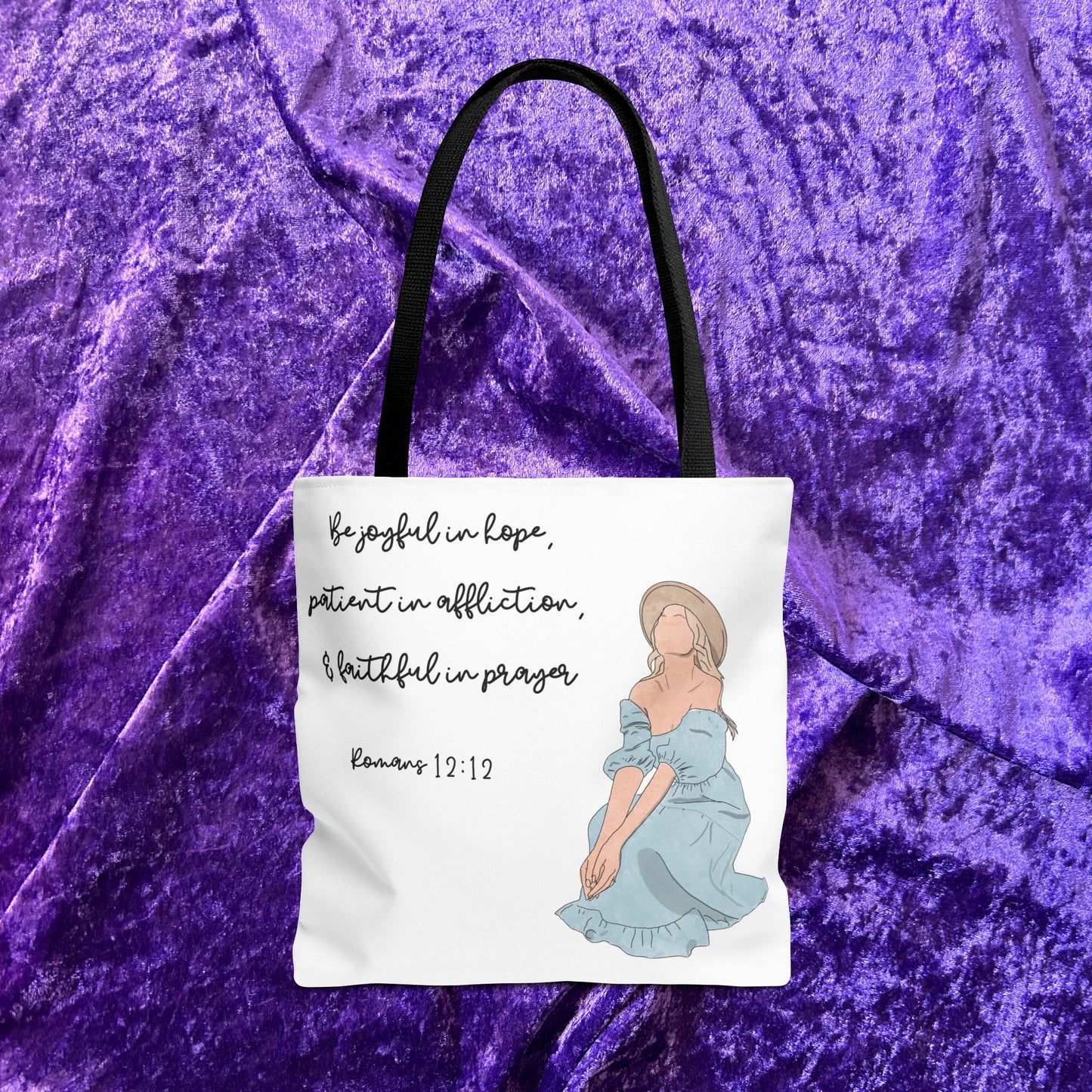 "Be Joyful in Hope, Patient in Affliction, and Faithful in Prayer" – Inspirational Tote Bag