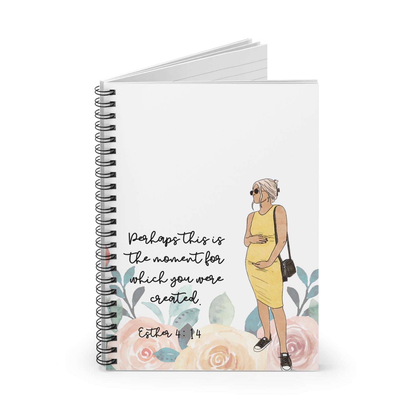 Empowering Spiral Notebook – "Perhaps This Is the Moment for Which You Were Created"