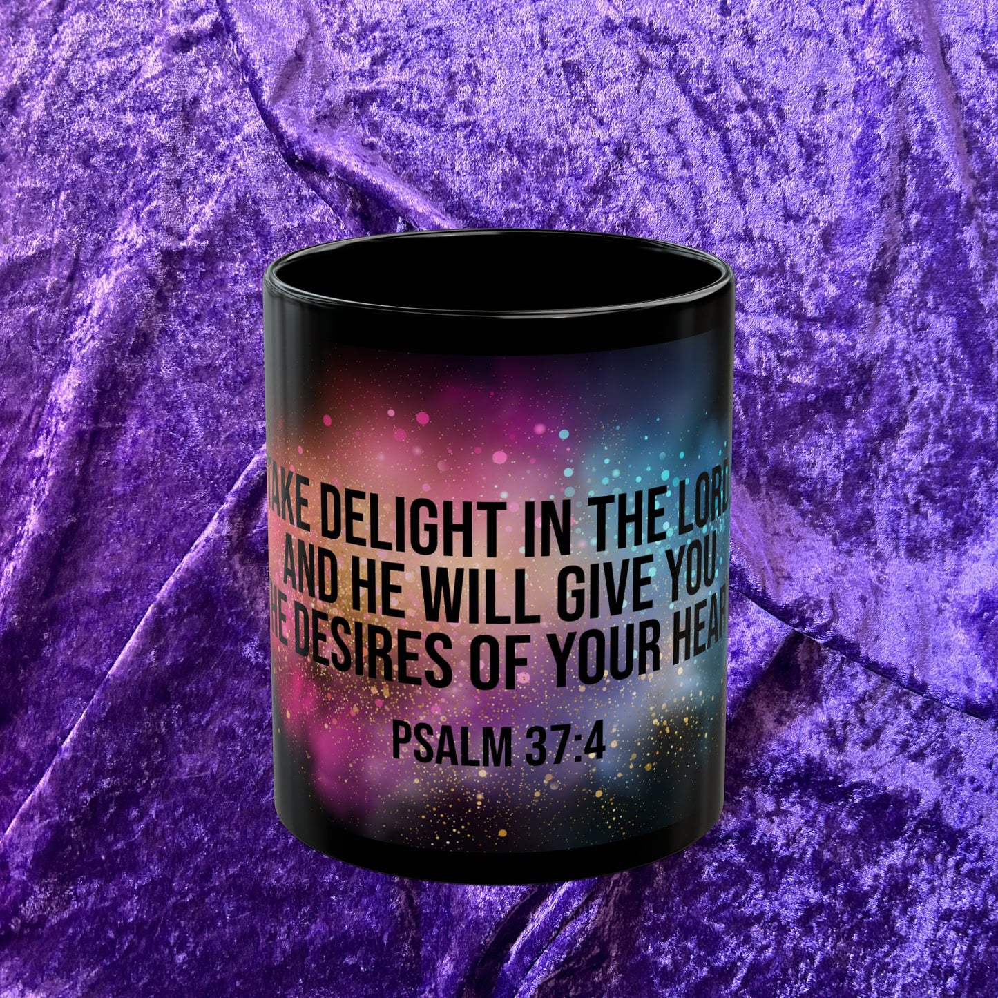 "Take Delight in the Lord, and He Will Give You the Desires of Your Heart" – Christian 11oz Coffee Mug