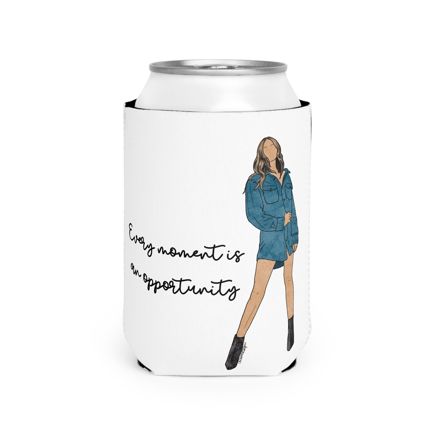 "Every Moment is an Opportunity" – Can Cooler Sleeve