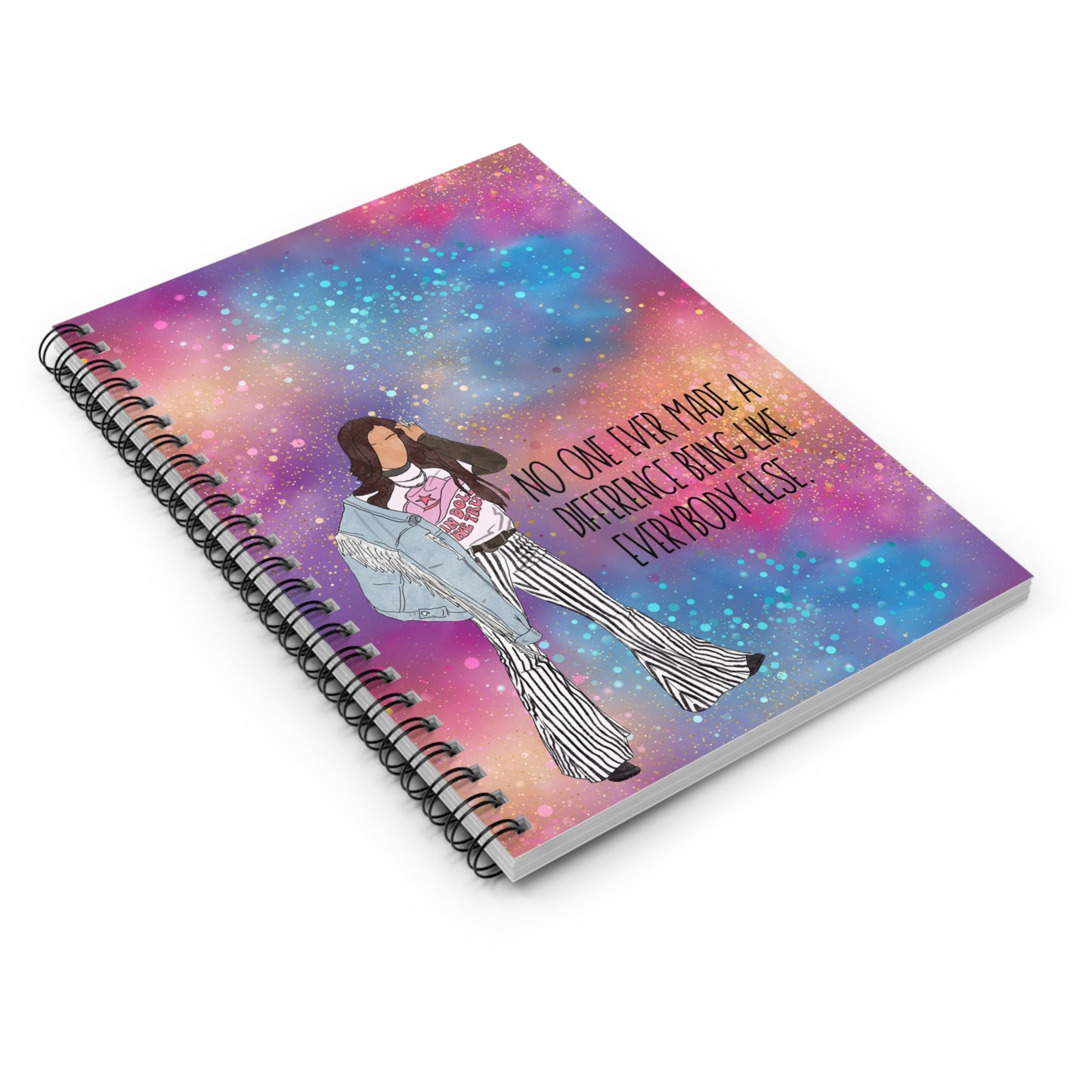 Empowering Spiral Notebook – "No One Ever Made a Difference Being Like Everyone Else"
