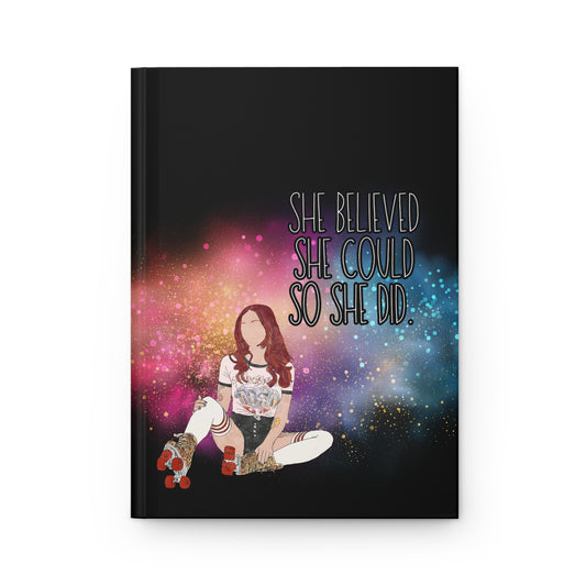 "She Believed She Could So She Did" – Hardcover Inspirational Journal for Women